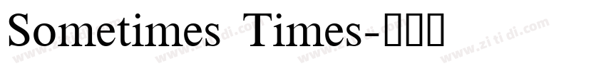 Sometimes Times字体转换